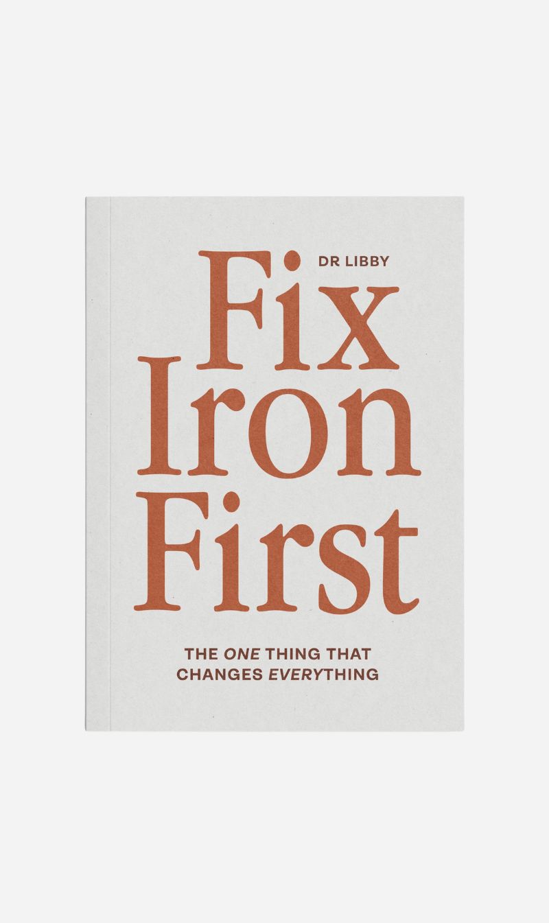 Dr Libbly | Fix Iron First